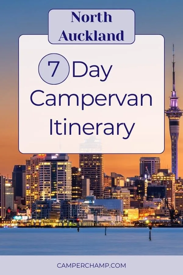 Auckland North Round-trip: 7-Day Campervan Itinerary